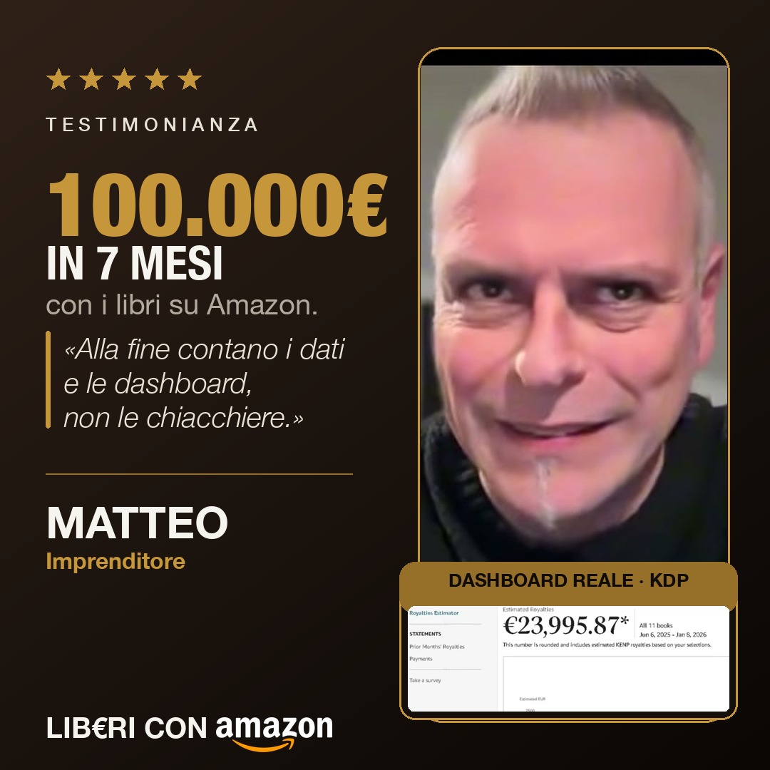 Matteo: 100.000€ in 7 mesi